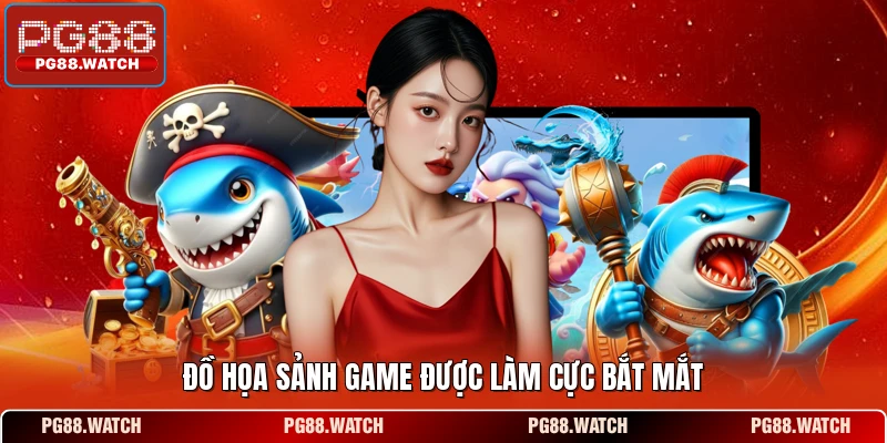 Đồ họa sảnh game được làm cực bắt mắt 